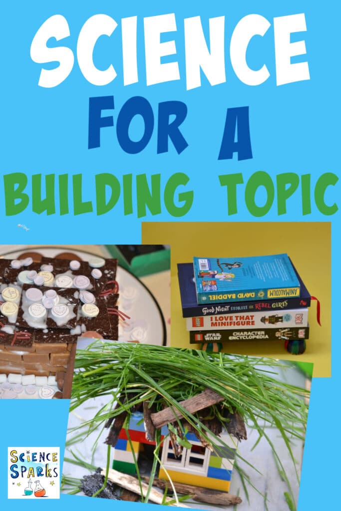 candy house, lego house and eggshell bridge for a science for a building topic blog post