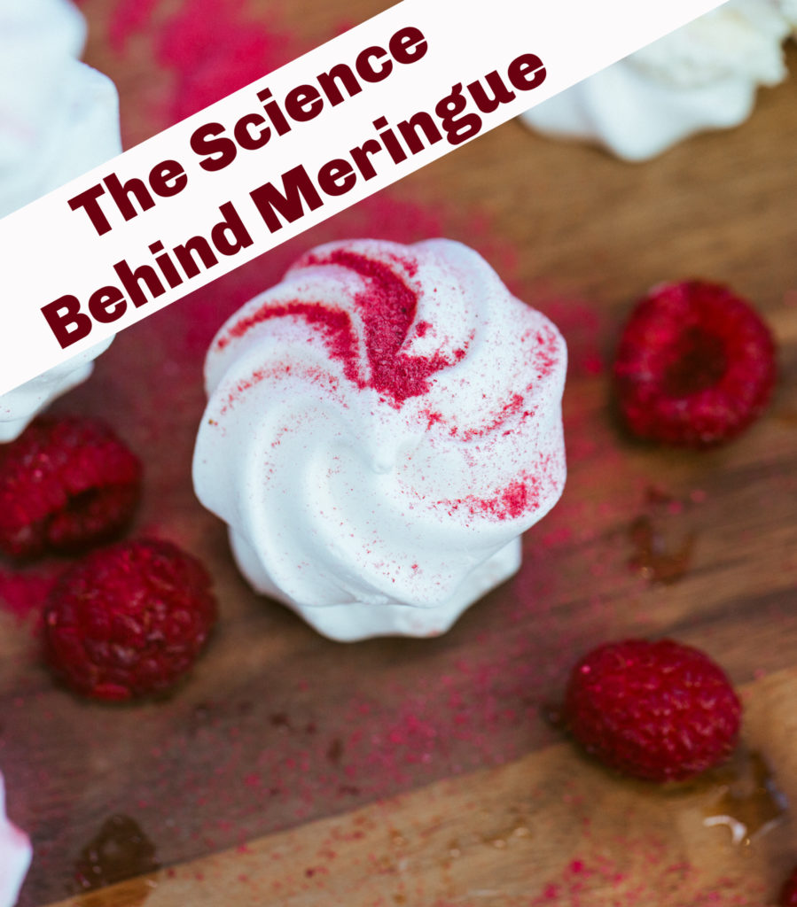 Image of meringue and raspberries - the science behind meringue. #KitchenScience #Scienceforkids