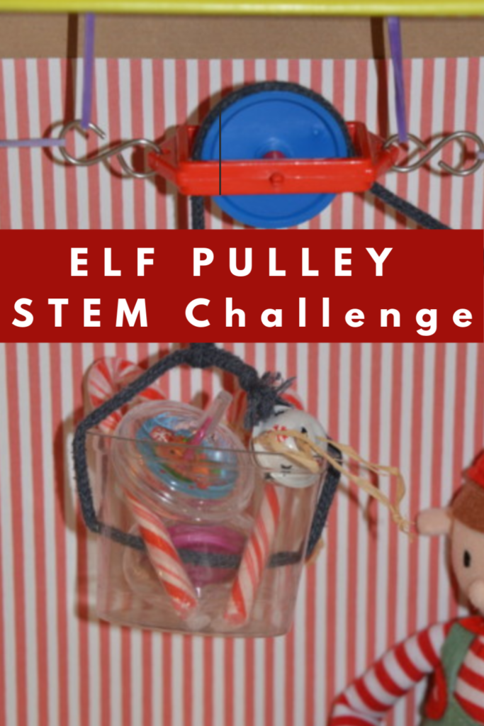 Christmas STEM Challenge - ELF Pulley STEM Challenge #scienceforkids #STEMChallenges