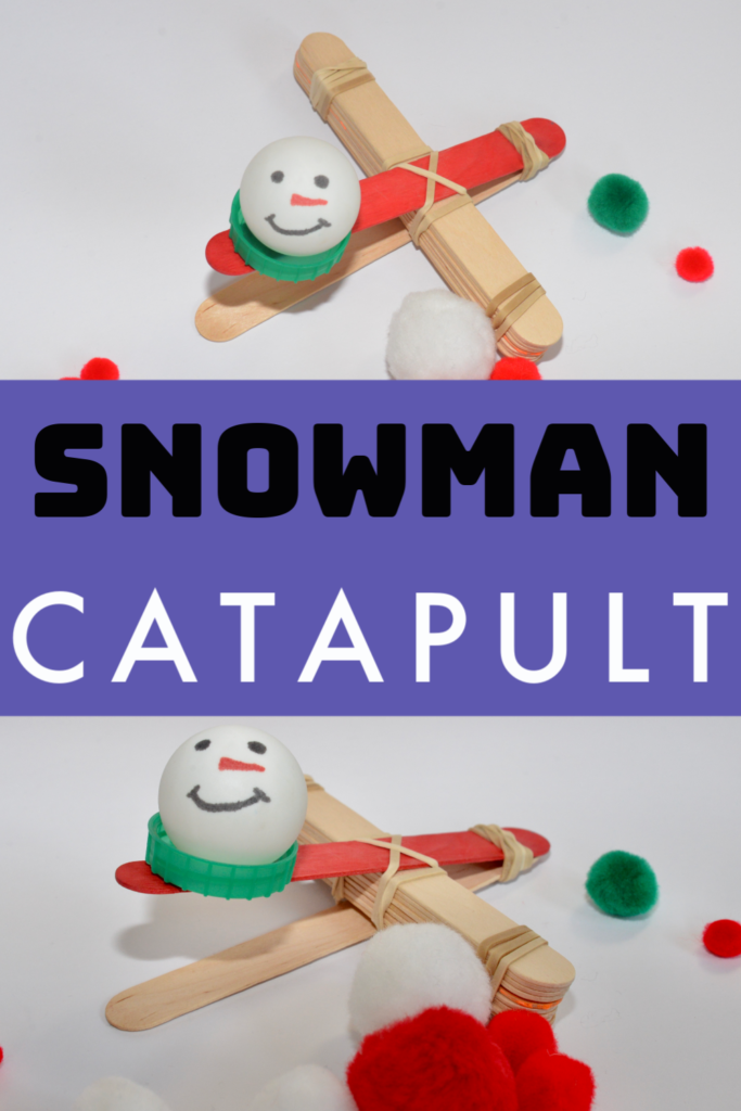 Snowman catapult - fun winter STEM activity #WinterSTEM #SnowmanSTEM