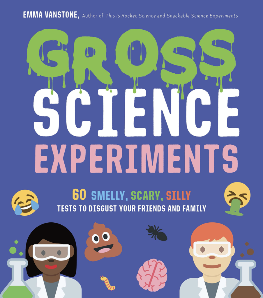 Gross Science Experiments - science book for kids