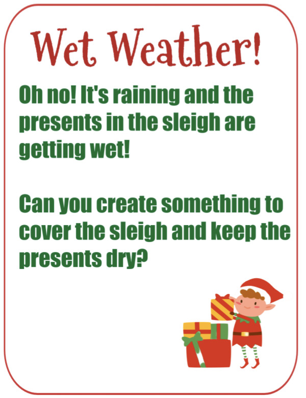 Elf STEM Challenge - wet weather