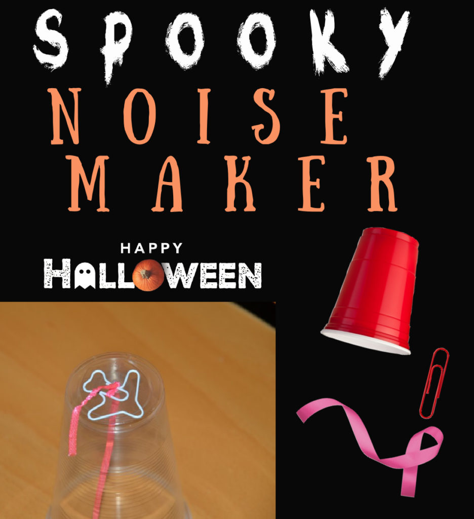 spooky noise maker made with a plastic cup, ribbon and paper clip