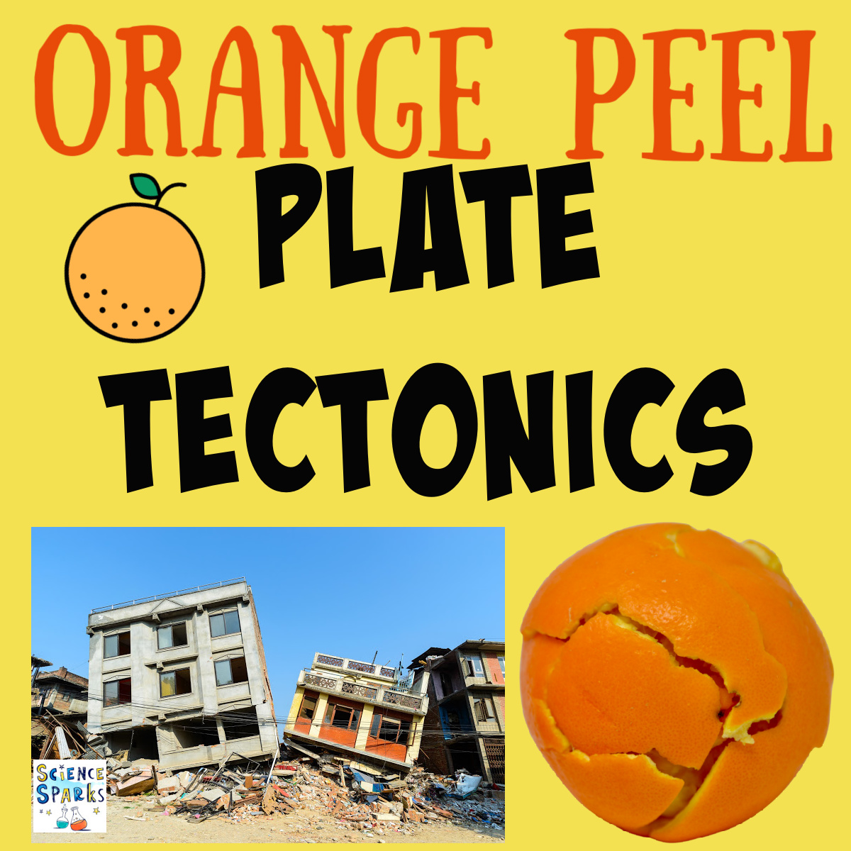 collage of an orange and earthquake images for a science experiment