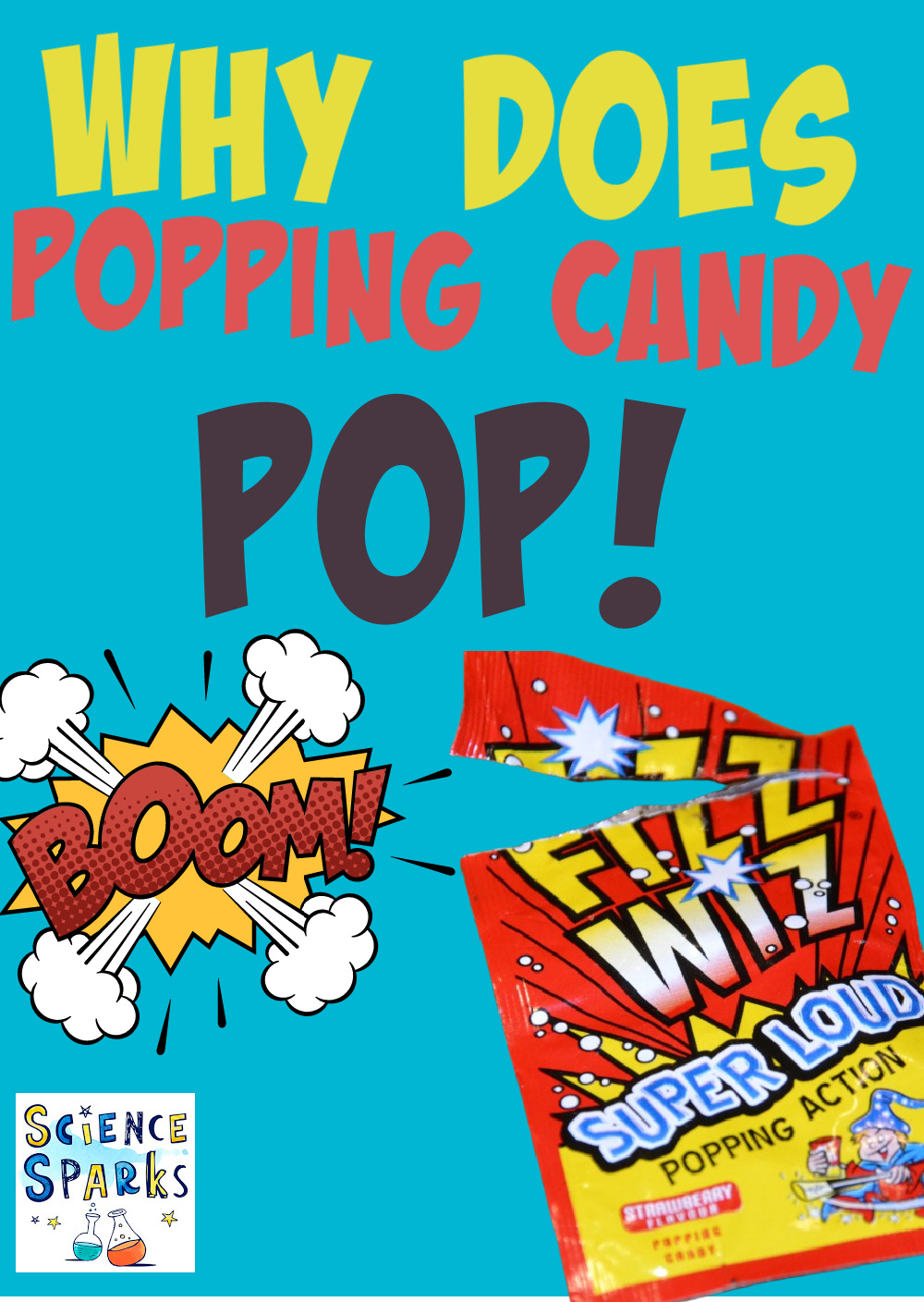 Why Does Popping Candy Pop Pop Rocks Kitchen Science why-does-popping-candy-pop-pop-rocks-kitchen-science