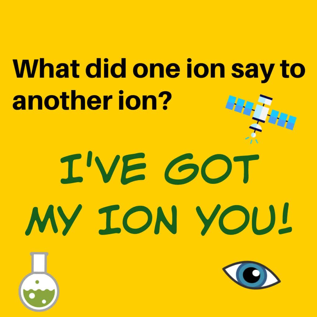 ION joke - funny science jokes for kids